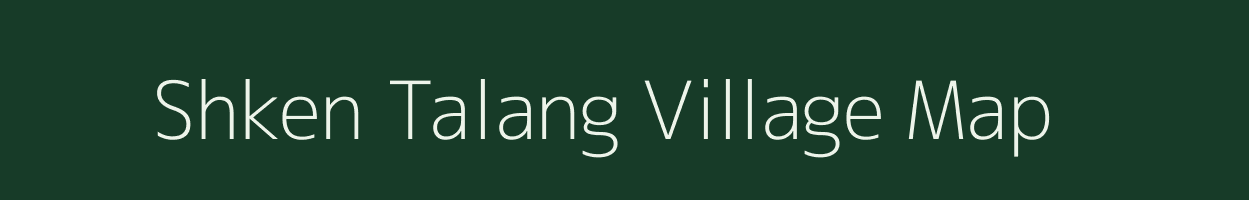 Shken Talang village map in Meghalaya