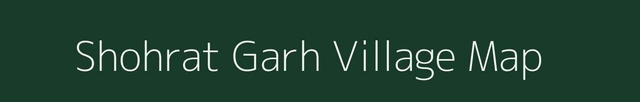 Shohrat Garh village map in Uttar Pradesh