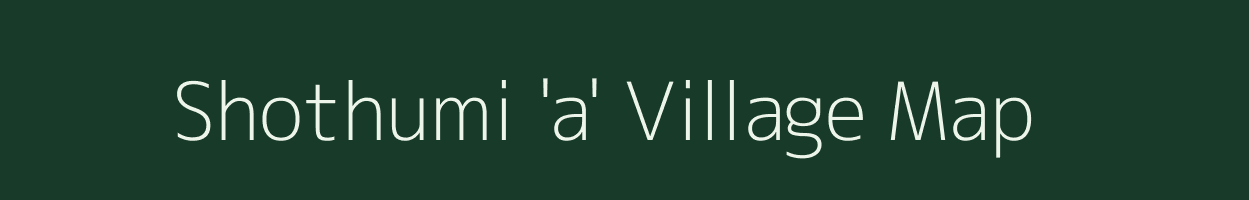 Shothumi 'a' village map in Nagaland