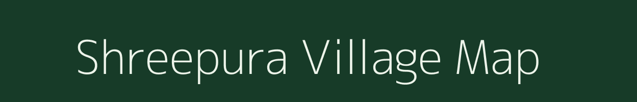 Shreepura village map in Rajasthan