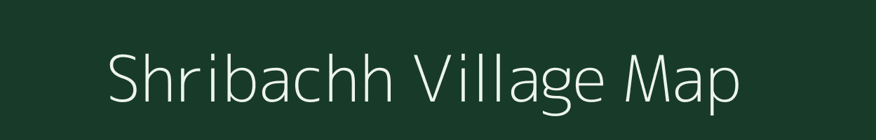 Shribachh village map in Madhya Pradesh