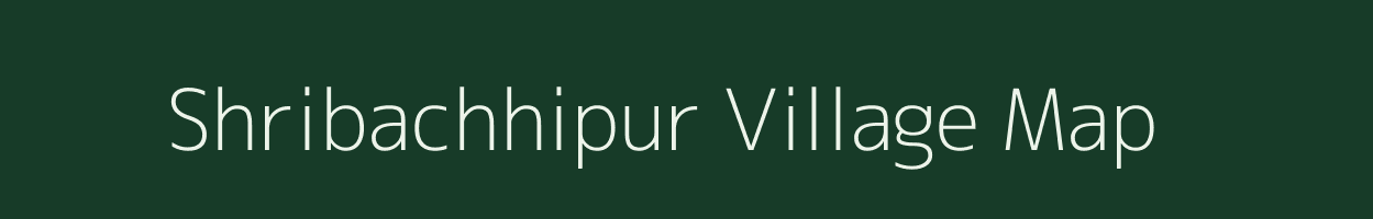 Shribachhipur village map in West Bengal