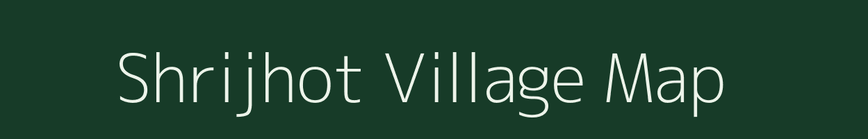 Shrijhot village map in Madhya Pradesh