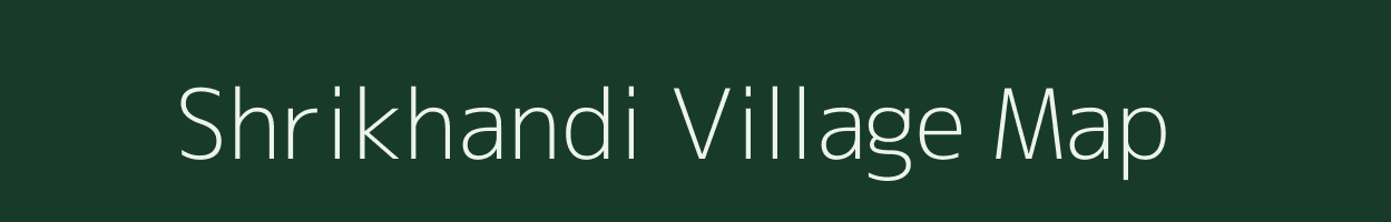 Shrikhandi village map in Madhya Pradesh