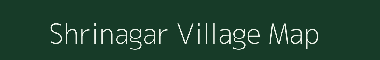 Shrinagar village map in Rajasthan