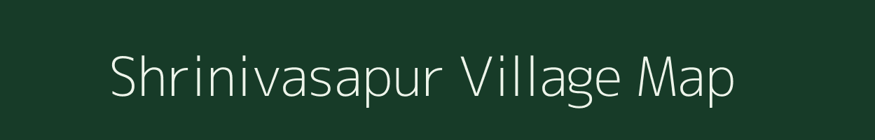 Shrinivasapur village map in Karnataka