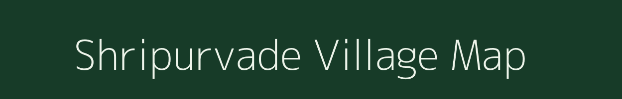 Shripurvade village map in Maharashtra