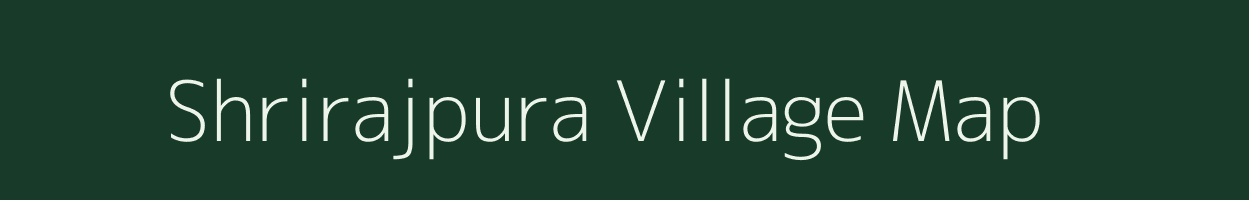 Shrirajpura village map in Rajasthan