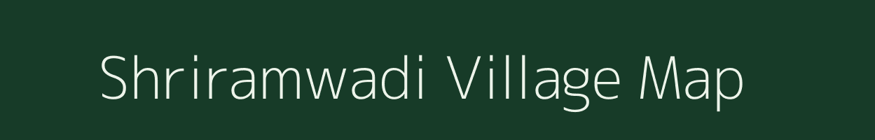 Shriramwadi village map in Maharashtra