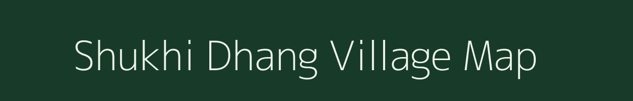 Shukhi Dhang village map in Uttarakhand