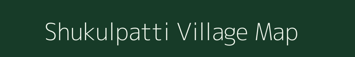 Shukulpatti village map in Uttar Pradesh