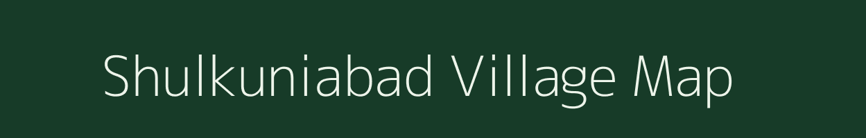 Shulkuniabad village map in West Bengal