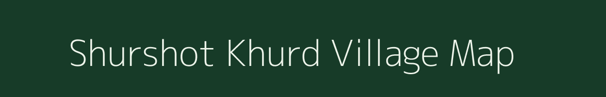 Shurshot Khurd village map in Uttar Pradesh