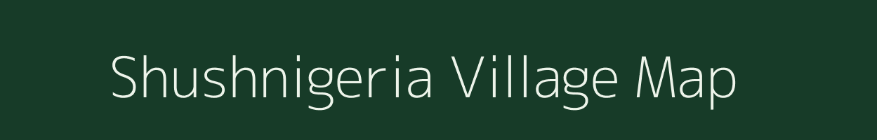 Shushnigeria village map in West Bengal