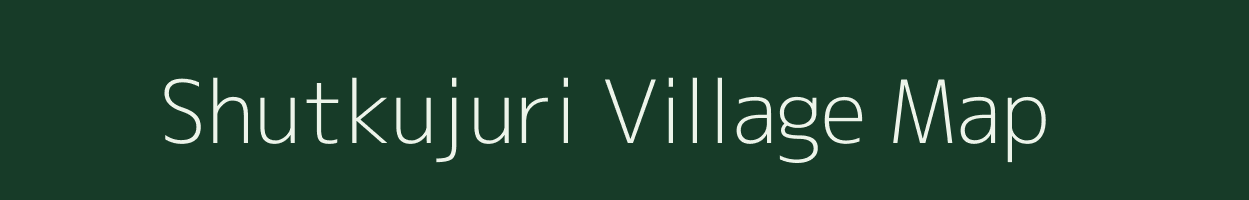 Shutkujuri village map in West Bengal