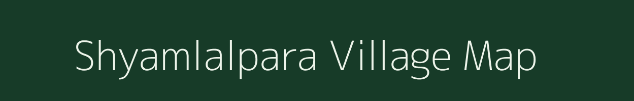 Shyamlalpara village map in West Bengal