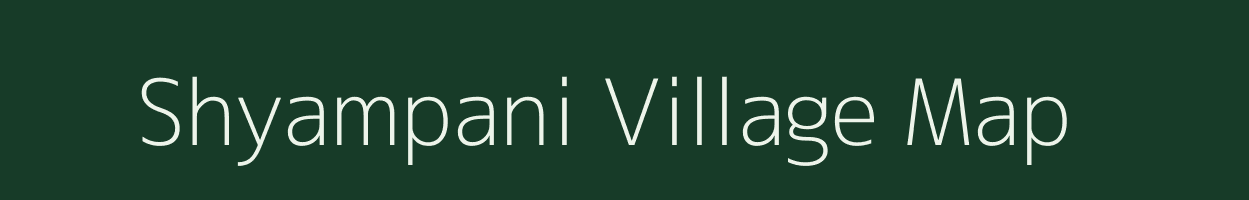 Shyampani village map in Sikkim