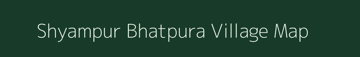 Shyampur Bhatpura village map in Uttar Pradesh