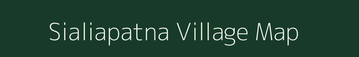 Sialiapatna village map in Odisha