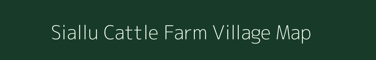 Siallu Cattle Farm village map in Mizoram