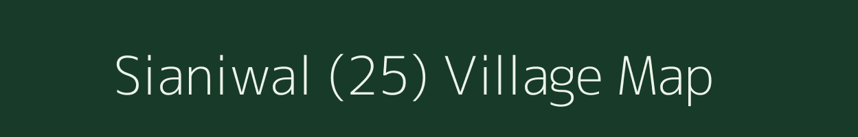 Sianiwal (25) village map in Punjab