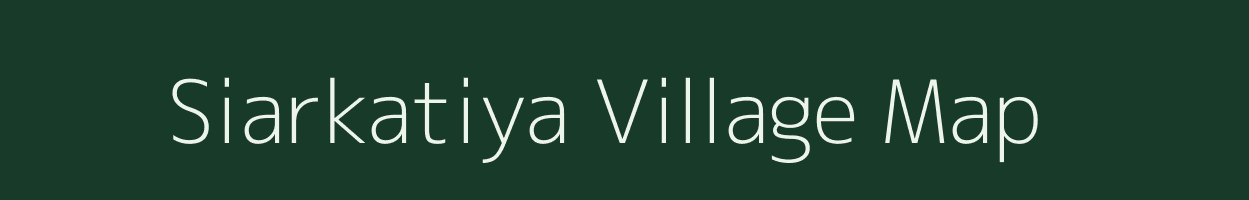 Siarkatiya village map in Jharkhand