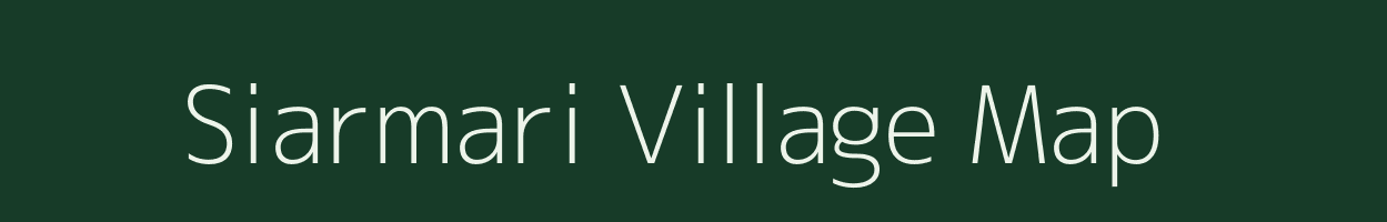 Siarmari village map in Bihar