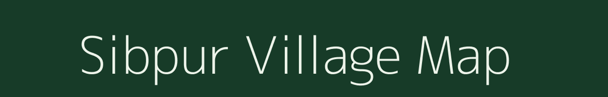 Sibpur village map in Assam