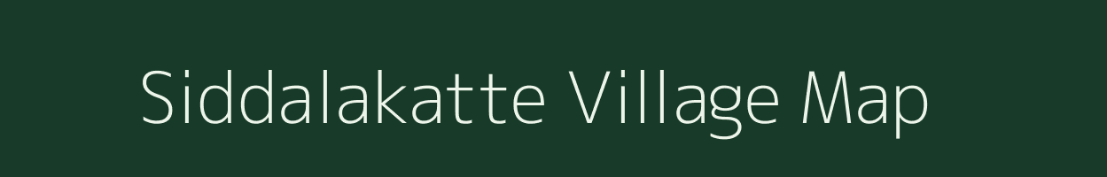 Siddalakatte village map in Karnataka