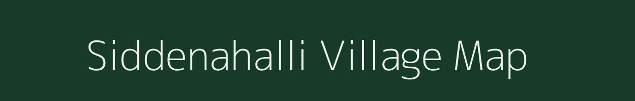 Siddenahalli village map in Karnataka
