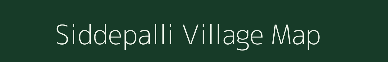 Siddepalli village map in Karnataka
