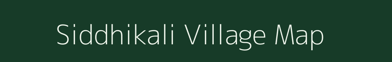 Siddhikali village map in West Bengal