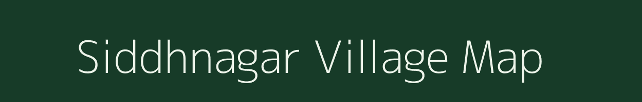 Siddhnagar village map in Uttar Pradesh