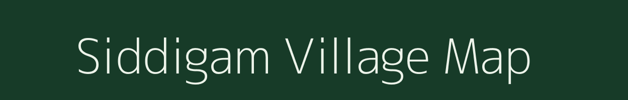 Siddigam village map in Andhra Pradesh