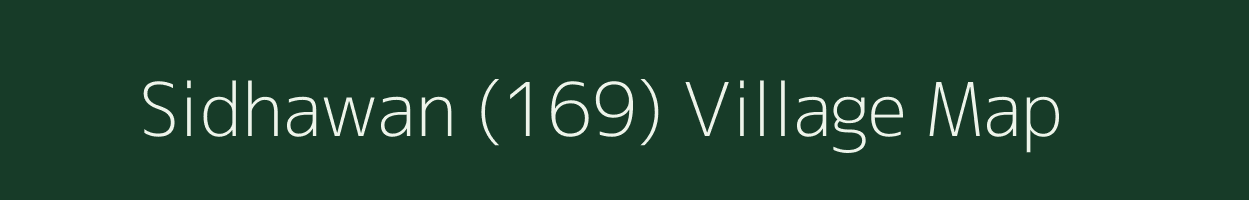 Sidhawan (169) village map in Punjab