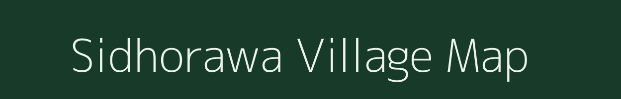 Sidhorawa village map in Uttar Pradesh