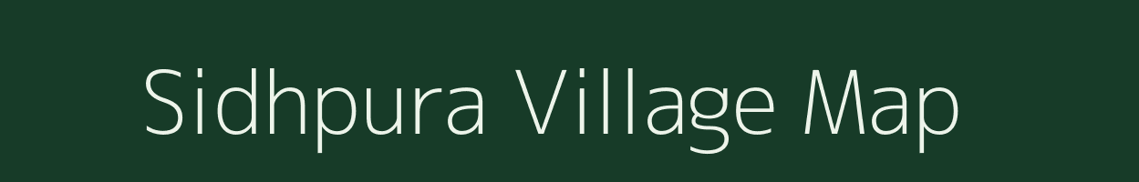 Sidhpura village map in Rajasthan