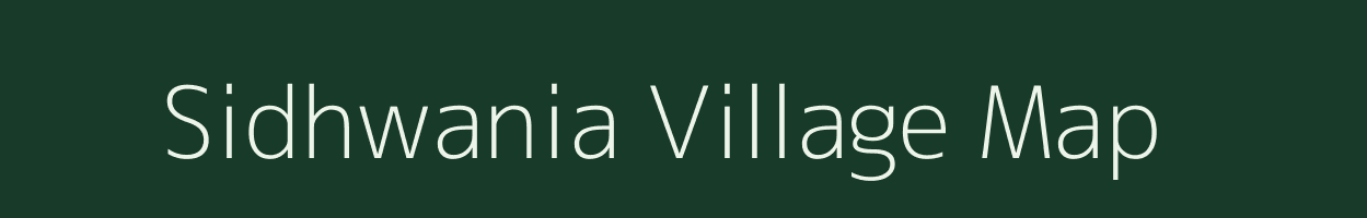 Sidhwania village map in Bihar