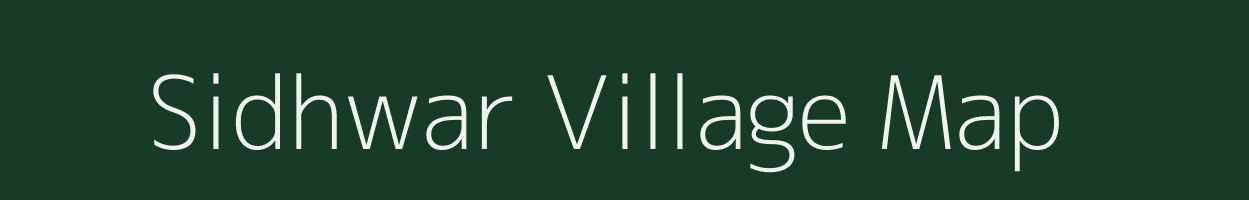 Sidhwar village map in Uttar Pradesh