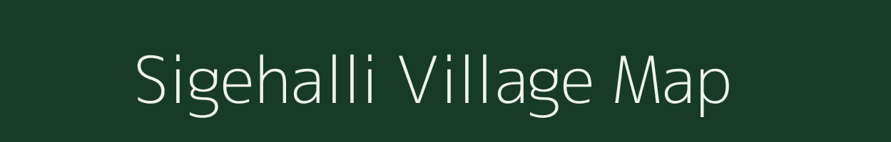 Sigehalli village map in Karnataka