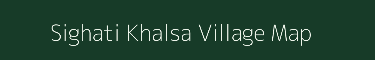 Sighati Khalsa village map in Uttar Pradesh