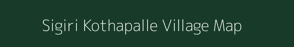 Sigiri Kothapalle village map in Andhra Pradesh