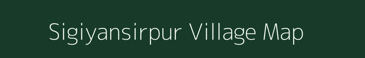 Sigiyansirpur village map in Uttar Pradesh