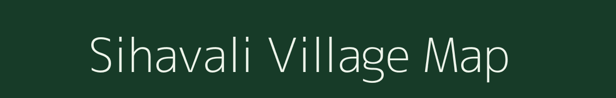 Sihavali village map in Uttar Pradesh