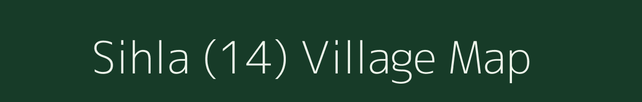 Sihla (14) village map in Himachal Pradesh