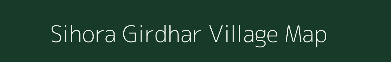 Sihora Girdhar village map in Uttar Pradesh