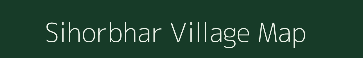 Sihorbhar village map in Uttar Pradesh