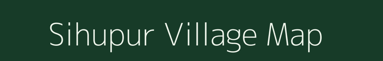 Sihupur village map in Uttar Pradesh