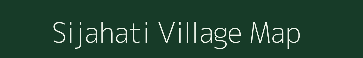 Sijahati village map in Madhya Pradesh