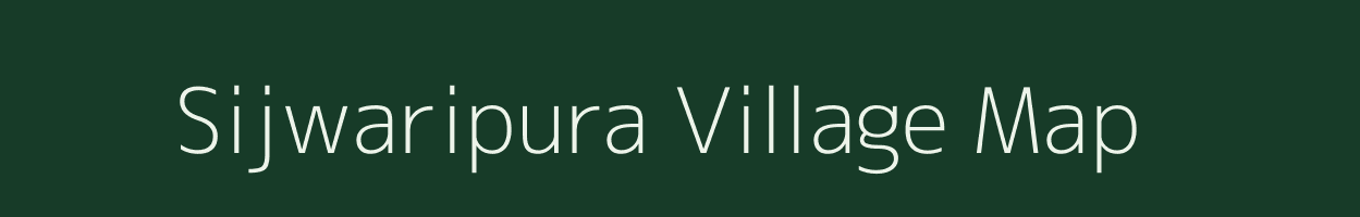 Sijwaripura village map in Uttar Pradesh